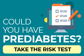 Could you have prediabetes? Click to take the risk test